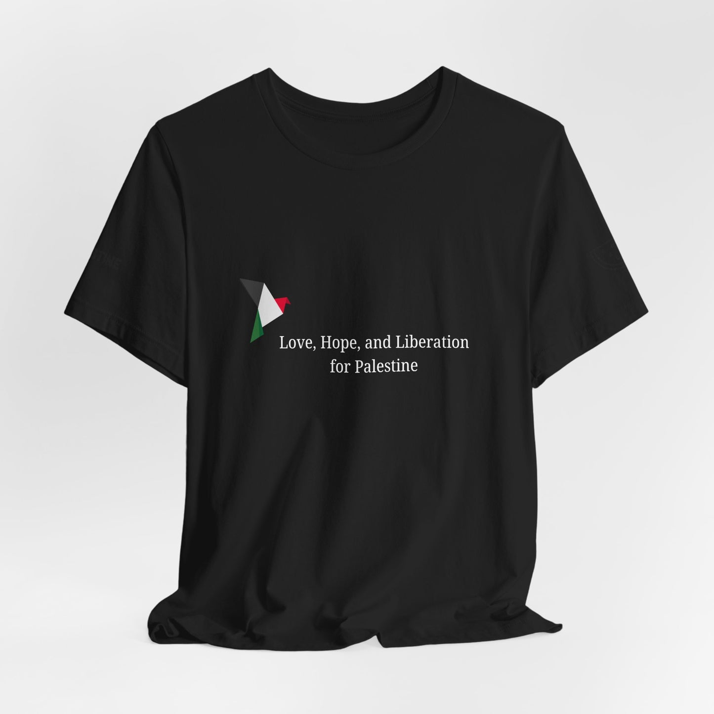 Love Peace and Liberation for Palestine Tshirt Resistance