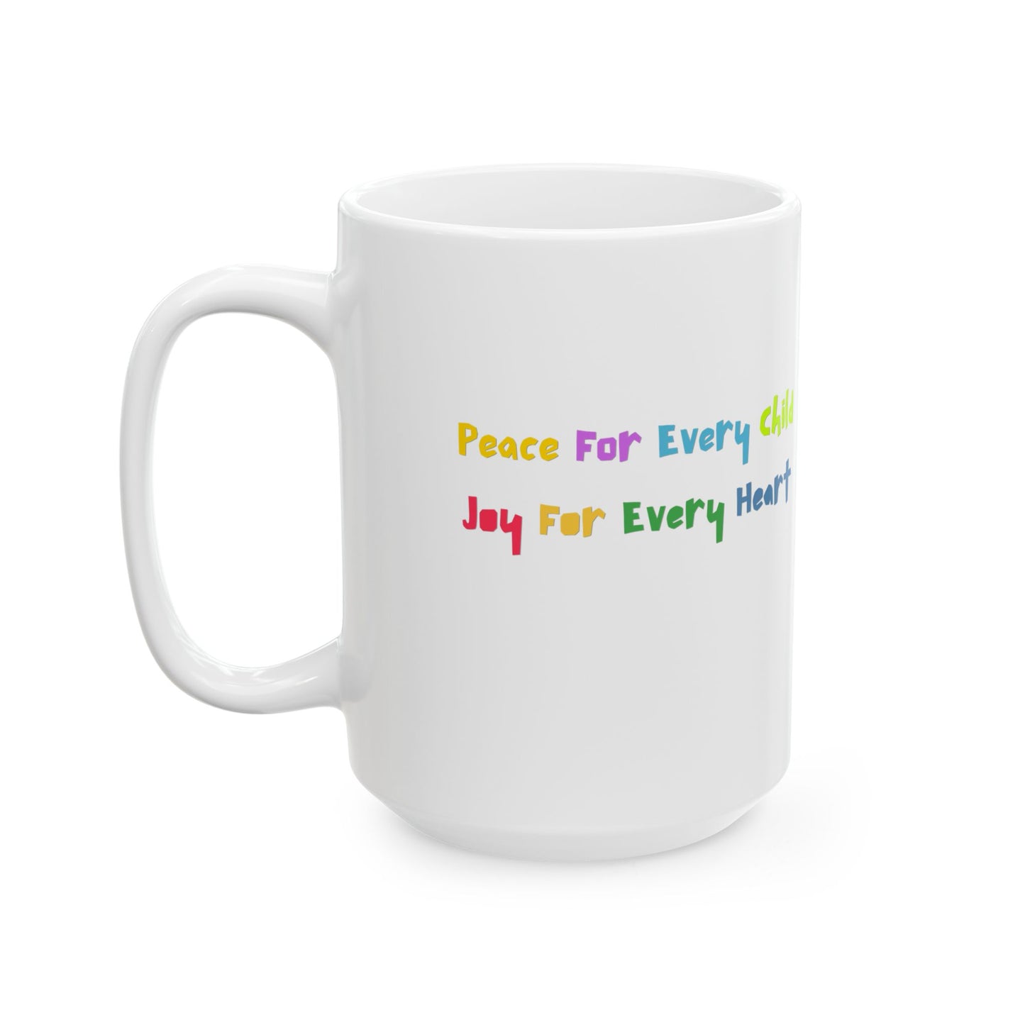 Peace For Every Child Mug Symbol of Freedom