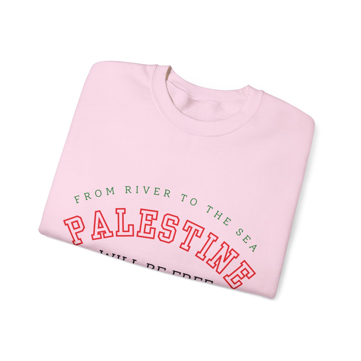 From River To The Sea, Palestine Will Be Free Sweatshirt Solidaity to Palestine Gaza