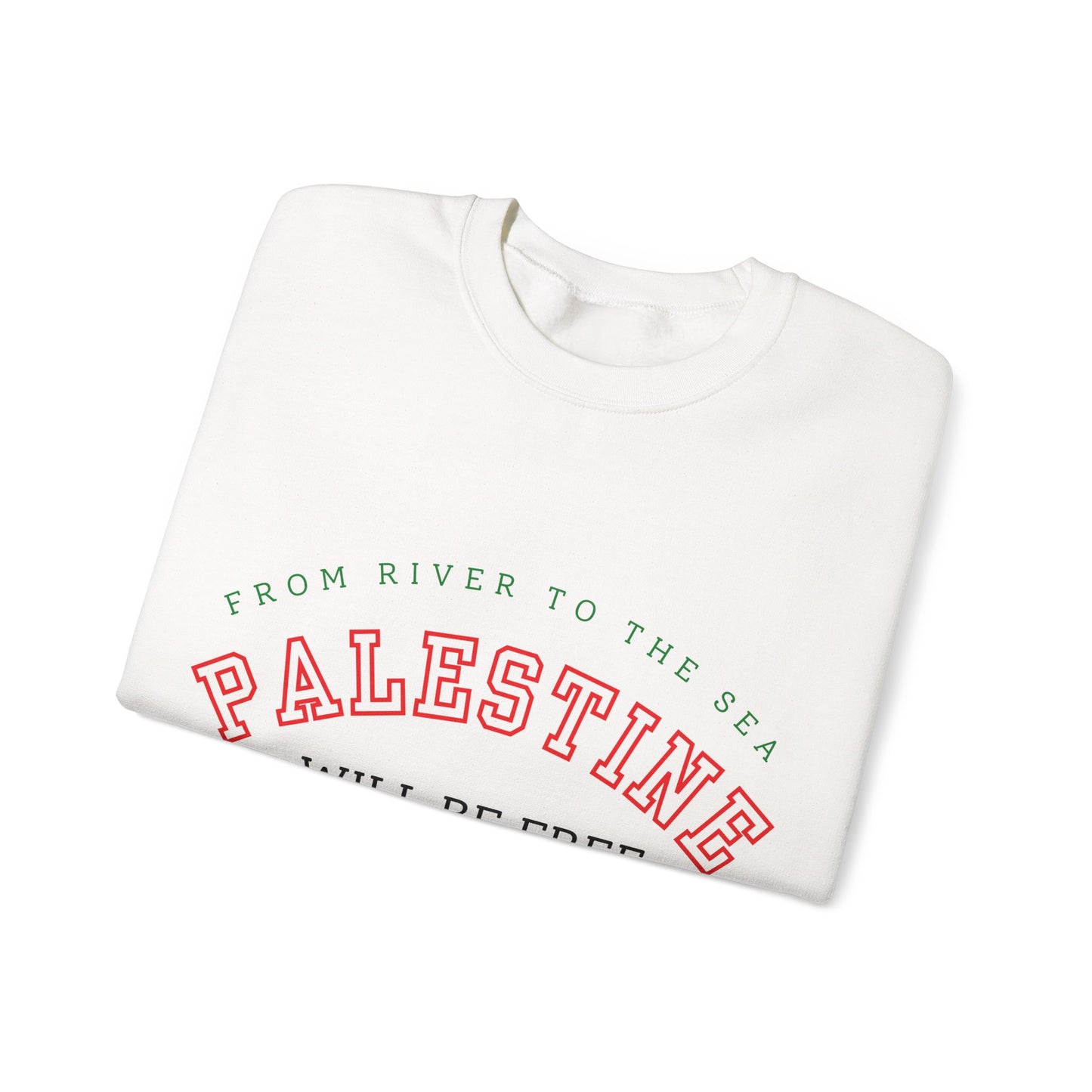 From River To The Sea, Palestine Will Be Free Sweatshirt Solidaity to Palestine Gaza