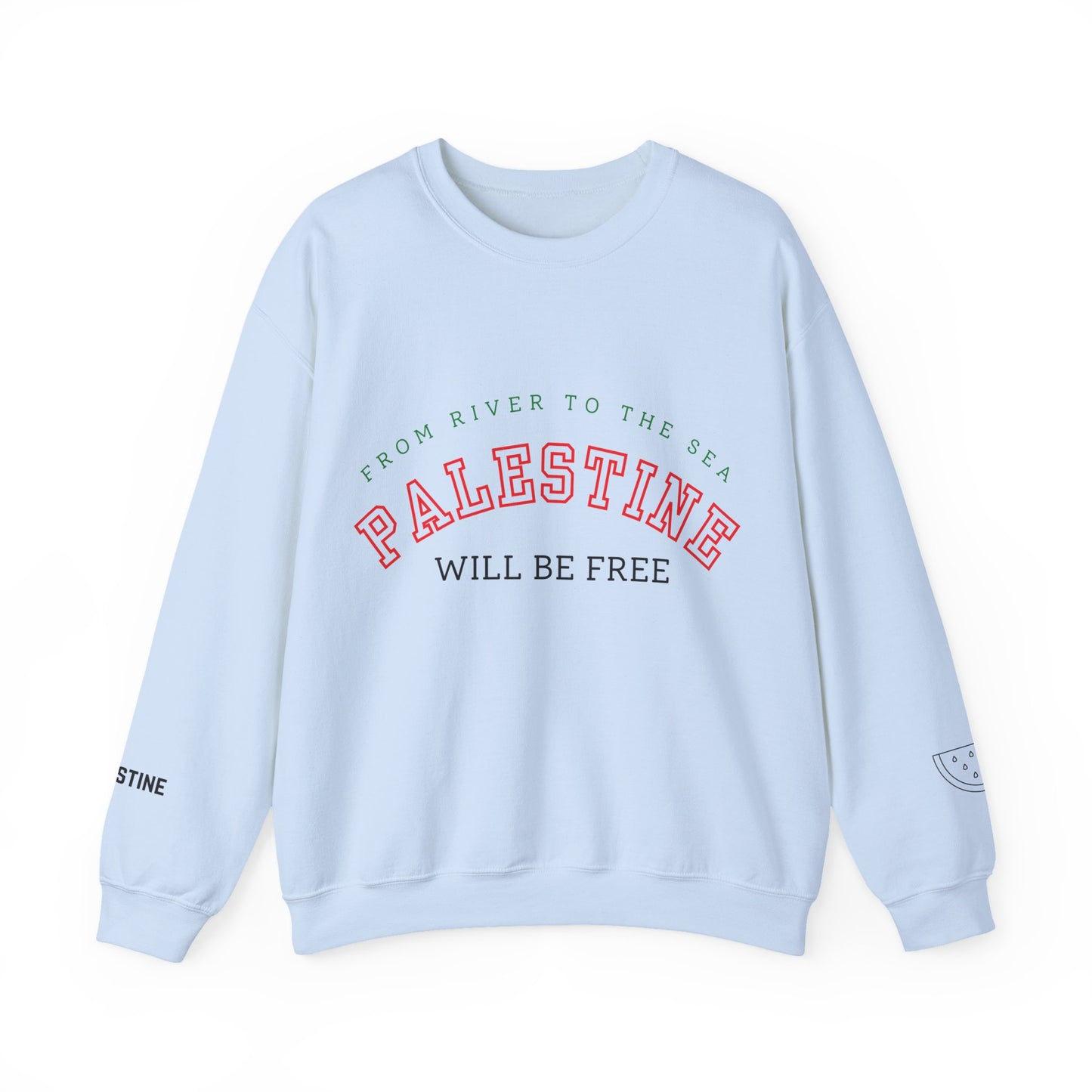 From River To The Sea, Palestine Will Be Free Sweatshirt Solidaity to Palestine Gaza
